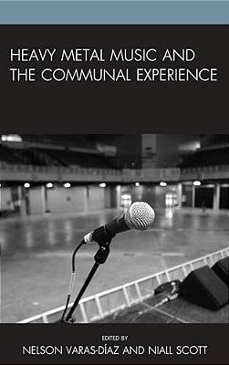 Heavy Metal Music And The Communal Experience-..