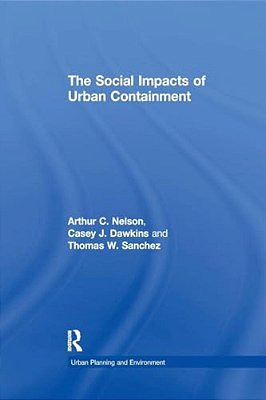 The Social Impacts Of Urban Containment-..