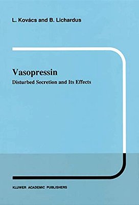 Vasopressin: Disturbed Secretion And Its Effects-..