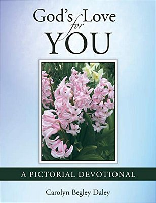 God's Love For You: A Pictorial Devotional-..