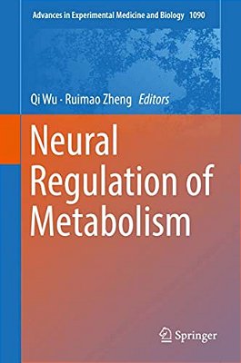 Neural Regulation Of Metabolism-..