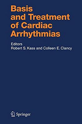Basis And Treatment Of Cardiac Arrhythmias-..