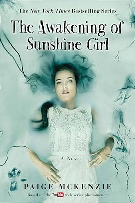 The Awakening Of Sunshine Girl-..