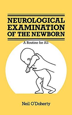 The Neurological Examination Of The Newborn-..