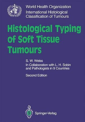 Histological Typing Of Soft Tissue Tumours-..