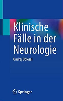 Klinische Fälle In Der Neurologie-..