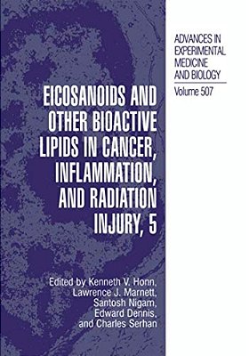 Eicosanoids And Other Bioactive Lipids In Cancer, Inflammation, And Radiation Injury, 5-..