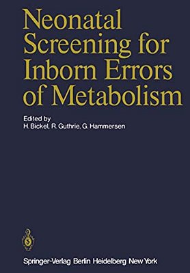 Neonatal Screening For Inborn Errors Of Metabolism-..