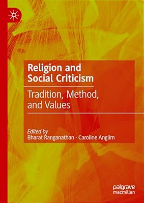 Religion And Social Criticism: Tradition, Method, And Values-..