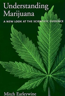 Understanding Marijuana: A New Look At The Scientific Evidence-..