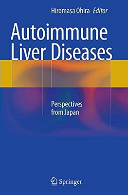 Autoimmune Liver Diseases: Perspectives From Japan-..