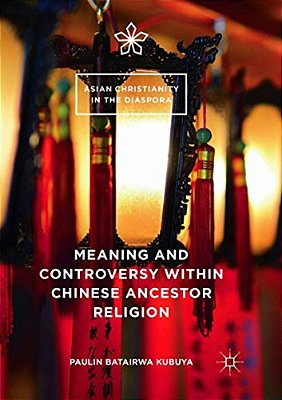 Meaning And Controversy Within Chinese Ancestor Religion-..