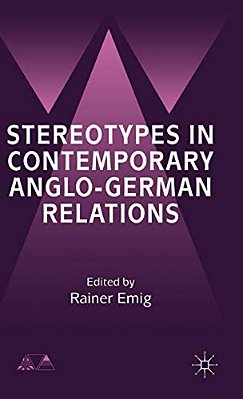 Stereotypes In Contemporary Anglo-German Relationships-..