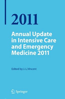 Annual Update In Intensive Care And Emergency Medicine 2011-..