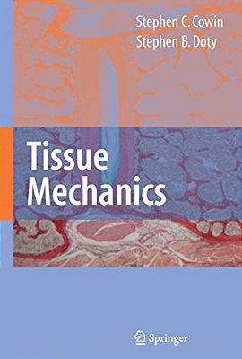 Tissue Mechanics-..