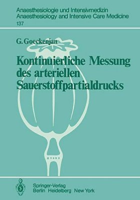 Kontinuierliche Messung Des Arteriellen Sauerstoffpartialdrucks-..