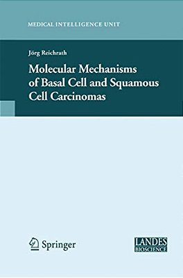 Molecular Mechanisms Of Basal Cell And Squamous Cell Carcinomas-..
