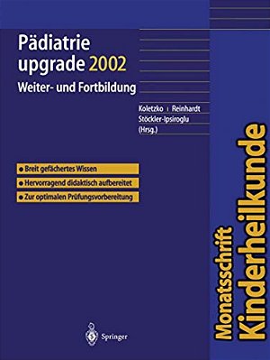 Pädiatrie Upgrade 2002: Weiter- Und Fortbildung-..