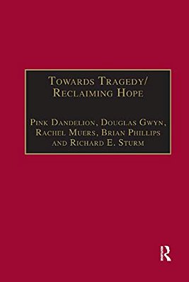 Towards Tragedy/Reclaiming Hope: Literature, Theology And Sociology In Conversation-..