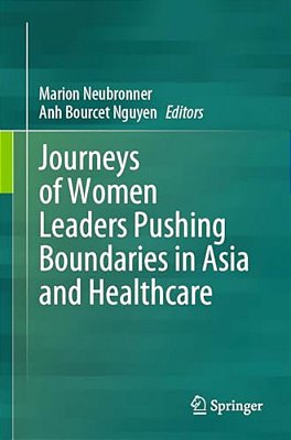 Journeys Of Women Leaders Pushing Boundaries In Asia And Healthcare-..