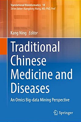Traditional Chinese Medicine And Diseases: An Omics Big-Data Mining Perspective-..