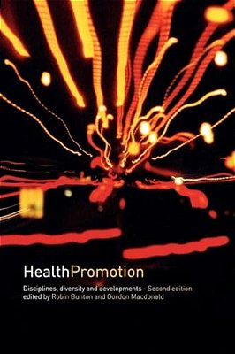 Health Promotion: Disciplines And Diversity-..