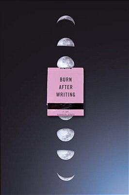 Burn After Writing (Moon Phases)-..