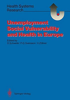 Unemployment, Social Vulnerability, And Health In Europe-..