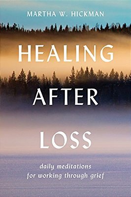 Healing After Loss:: Daily Meditations For Working Through Grief-..