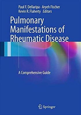 Pulmonary Manifestations Of Rheumatic Disease: A Comprehensive Guide-..
