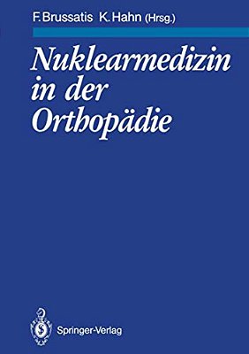 Nuklearmedizin In Der Orthopädie-..