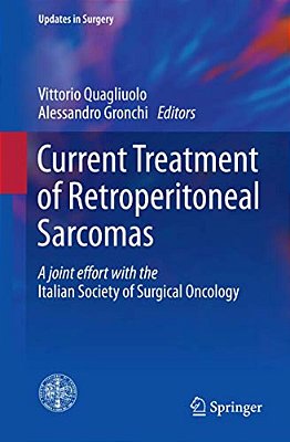 Current Treatment Of Retroperitoneal Sarcomas-..