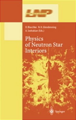 Physics Of Neutron Star Interiors-..