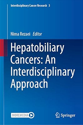 Hepatobiliary Cancers: An Interdisciplinary Approach-..