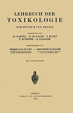 Lehrbuch Der Toxikologie Für Studium Und Praxis-..