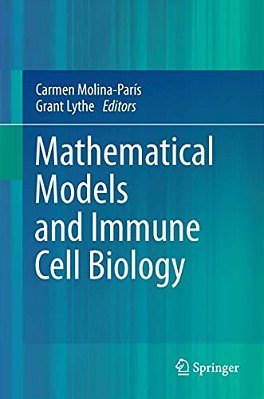 Mathematical Models And Immune Cell Biology-..