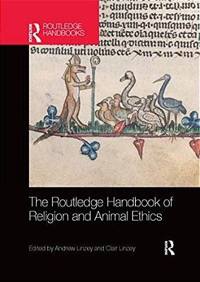 The Routledge Handbook Of Religion And Animal Ethics-..