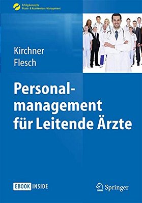 Personalmanagement Für Leitende Ärzte-..
