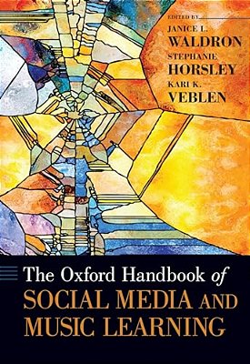 The Oxford Handbook Of Social Media And Music Learning-..