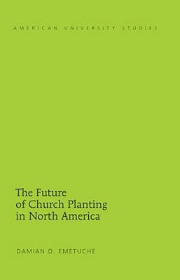 The Future Of Church Planting In North America-..