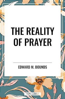 Reality Of Prayer-..