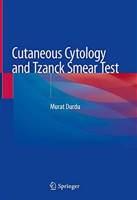 Cutaneous Cytology And Tzanck Smear Test-..