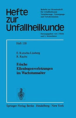 Frische Ellenbogenverletzungen Im Wachstumsalter-..