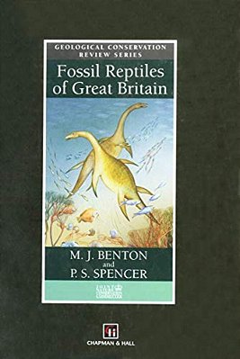 Fossil Reptiles Of Great Britain-..