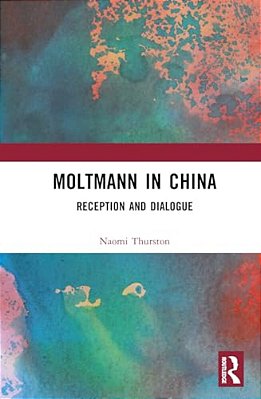 Moltmann In China: Reception And Dialogue-..