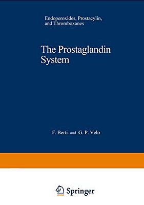 The Prostaglandin System: Endoperoxides, Prostacyclin, And Thromboxanes-..