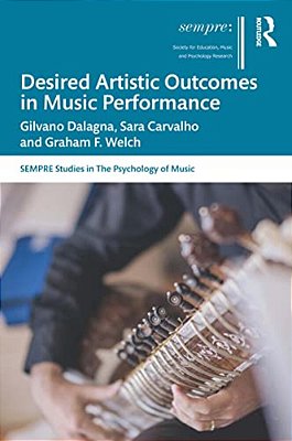 Desired Artistic Outcomes In Music Performance-..