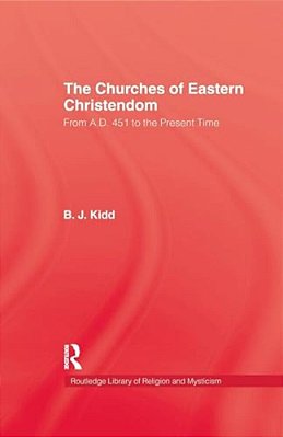 The Churches Of Eastern Christendom-..