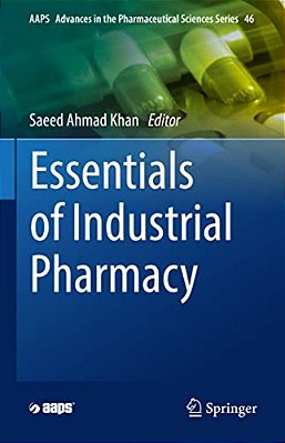 Essentials Of Industrial Pharmacy-..