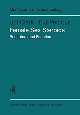 Female Sex Steroids: Receptors And Function-..